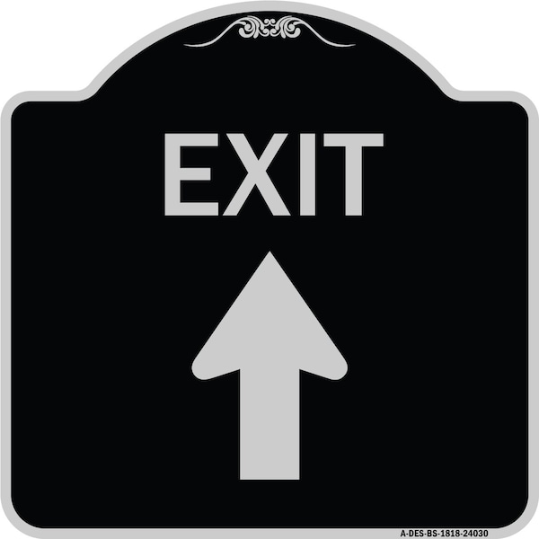 Exit Exit with Up Arrow Heavy-Gauge Aluminum Architectural Sign, 18" H, 18" L, BS-1818-24030